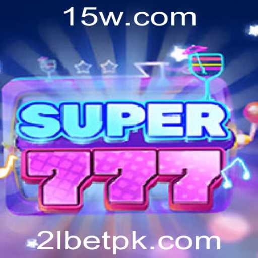Descubra o Novo e Empolgante Jogo Super777 Com 2LBET